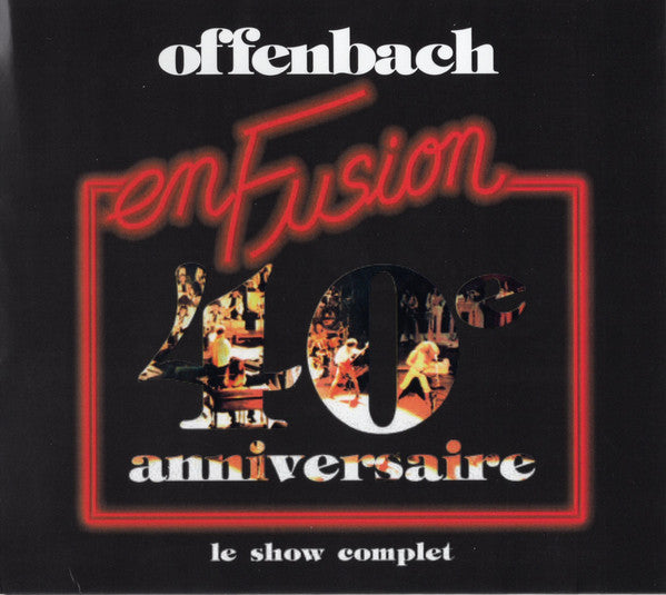 Offenbach – En Fusion - 40ᵉ Anniversaire CD, Album, Réédition