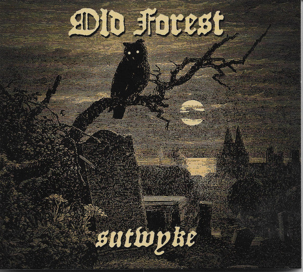 Old Forest – Sutwyke  CD, Album