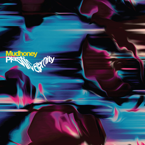 Mudhoney – Plastic Eternity CD, Album