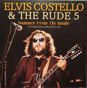 Elvis Costello & The Rude 5 – Summer From The Inside  2 x Vinyle, LP, Réédition