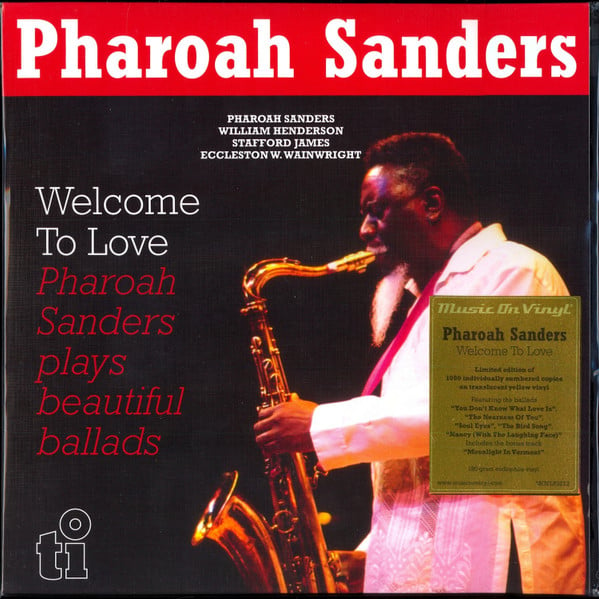 Pharoah Sanders – Welcome To Love  2 x Vinyle, LP, Édition Limitée, Numéroté, Réédition, Jaune