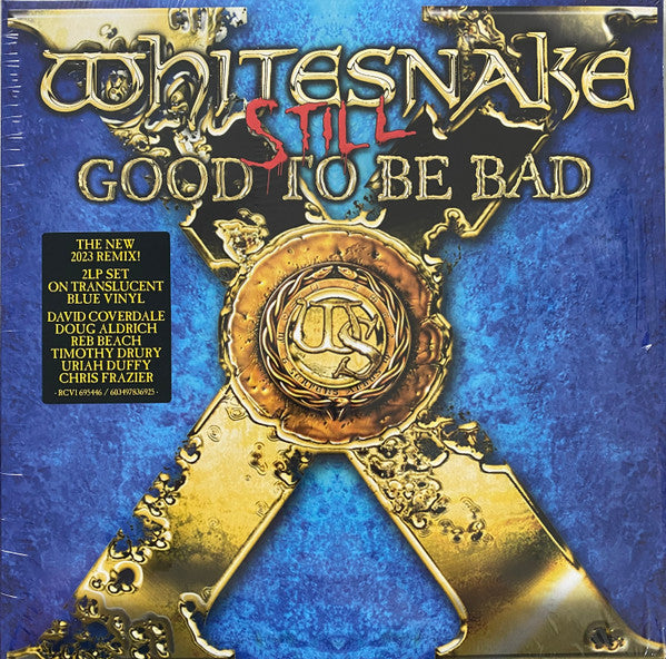 Whitesnake – Still Good To Be Bad  2 x Vinyle, LP, Album, Réédition, Remasterisé, Stéréo, Bleu Translucide