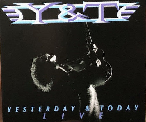 Y & T – Yesterday & Today Live  2 x CD, Album, Réédition