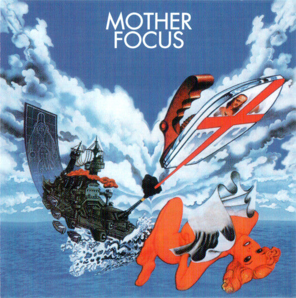 Focus  – Mother Focus CD, Album, Réédition, Remasterisé