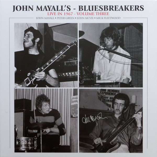 John Mayall's - Bluesbreakers – Live in 1967 - Volume Three Vinyle, LP, Album