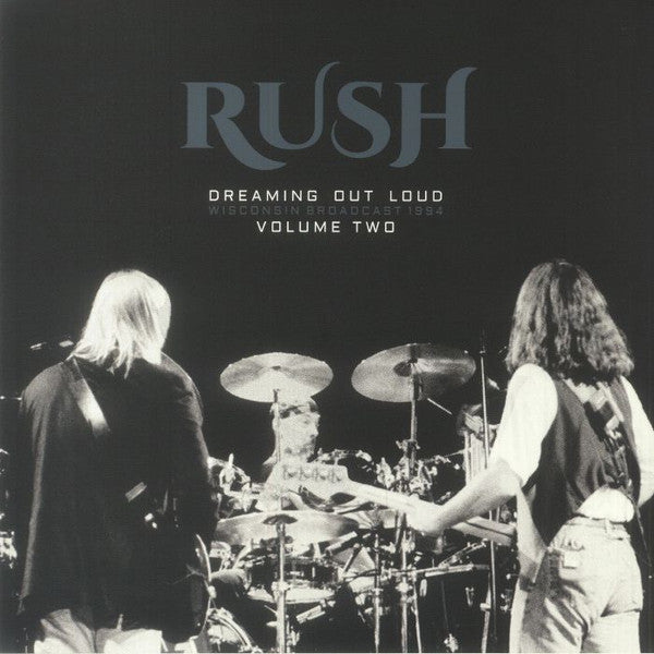 Rush – Dreaming Out Loud Wisconsin Broadcast 1994 Volume Two - 2 x Vinyle, LP, Album, Gatefold