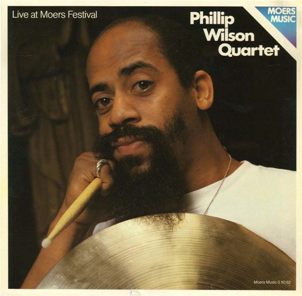 Phillip Wilson Quartet – Live At Moers Festival (USAGÉ) Vinyle, LP, Album