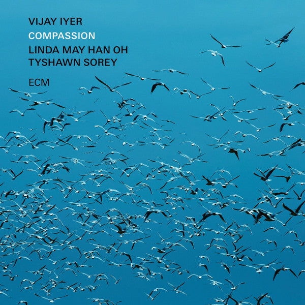 Vijay Iyer, Linda May Han Oh / Tyshawn Sorey – Compassion 2 x Vinyle, LP, Album
