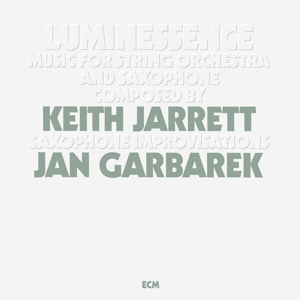 Keith Jarrett / Jan Garbarek – Luminessence  Vinyle, LP, Album, Réédition, Remasterisé**