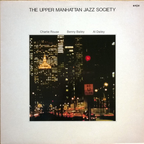 Charlie Rouse / Benny Bailey / Al Dailey – The Upper Manhattan Jazz Society (USAGÉ) Vinyle, LP, Album