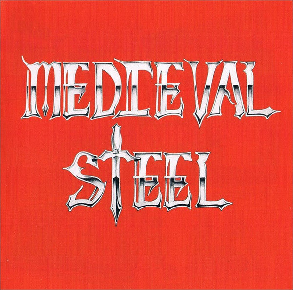 Medieval Steel – Medieval Steel  CD, Mini-Album, Remasterisé