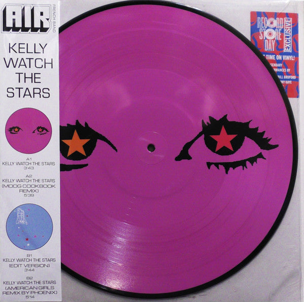 AIR – Kelly Watch The Stars  Vinyle, 12", 45 tours, Record Store Day, Édition limitée, Picture Disc, Réédition, Édition spéciale