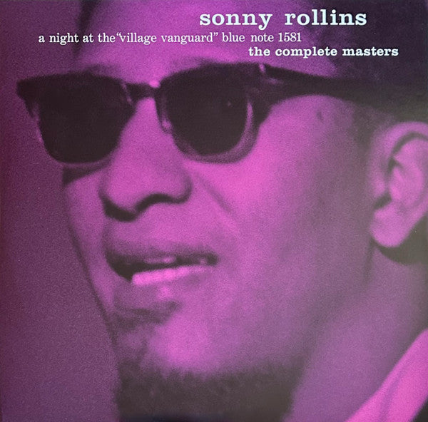 Sonny Rollins – A Night At The Village Vanguard: The Complete Masters  3 x Vinyle, LP, Compilation, Réédition, Mono, 180g