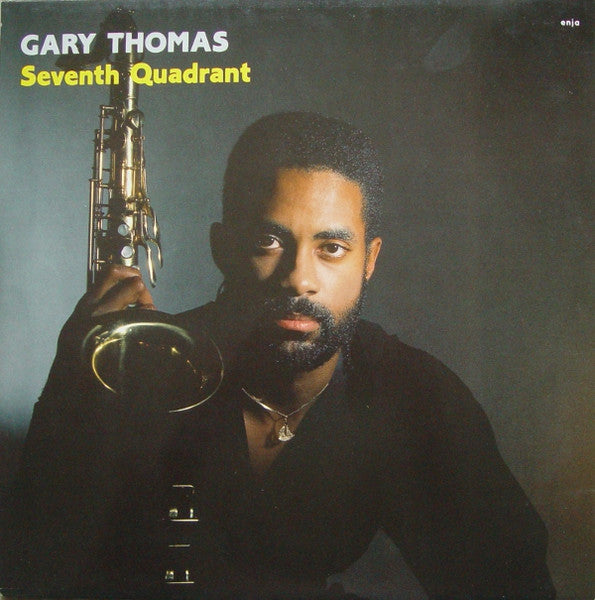 Gary Thomas – Seventh Quadrant (USAGÉ) Vinyle, LP, Album