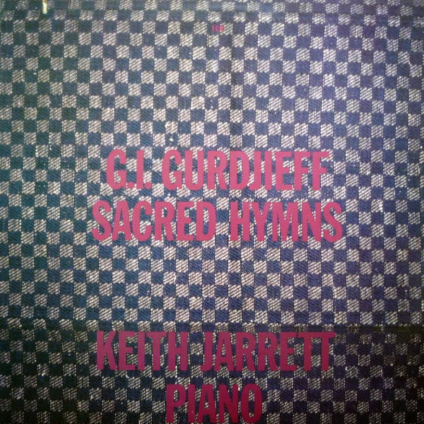 G.I. Gurdjieff - Keith Jarrett – Sacred Hymns (USAGÉ) Vinyle, LP, Album