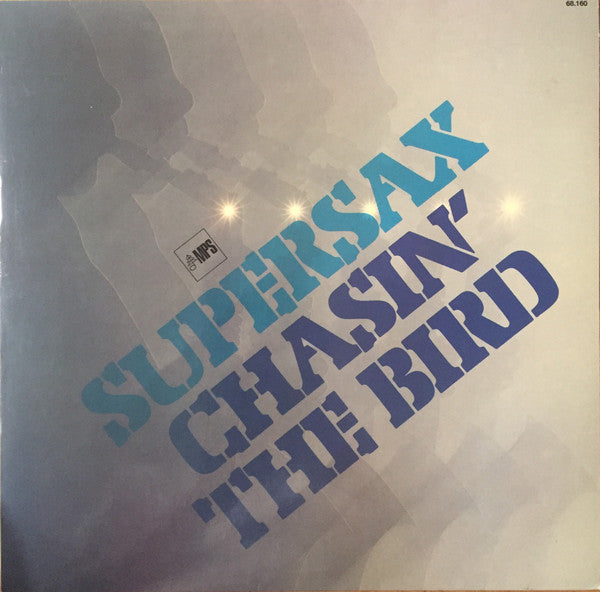 Supersax – Chasin' The Bird (USAGÉ) Vinyle, LP, Album