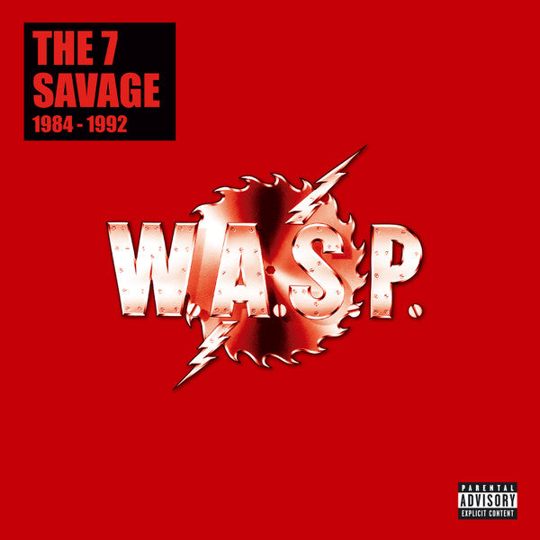 W.A.S.P. – The 7 Savage 1984-1992, Vinyle, LP, Album, 7 x CD, Compilation, Édition Deluxe, Stéréo, Earbook