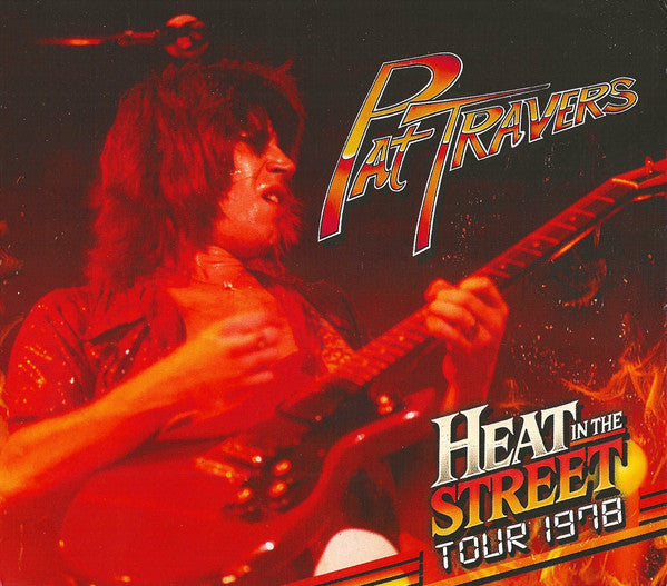 Pat Travers – Heat In The Street Tour 1978 CD, Album, Digipak