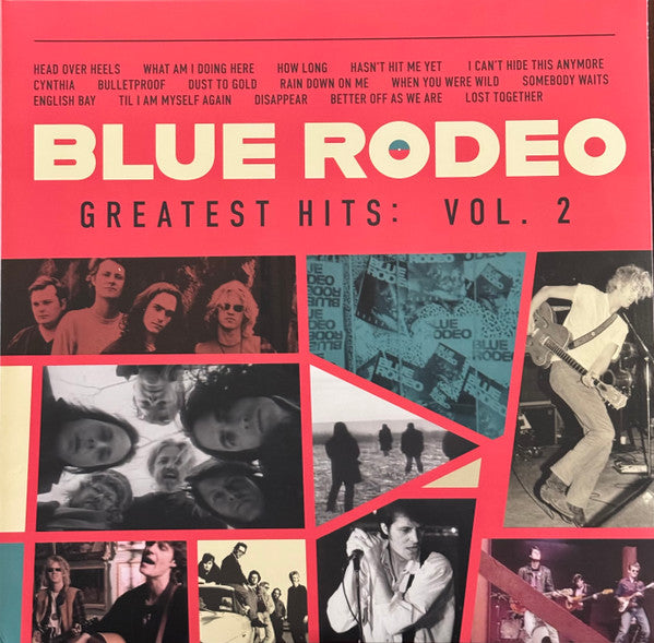Blue Rodeo – Greatest Hits: Vol. 2 (USAGÉ) 2 x Vinyle, LP, Compilation