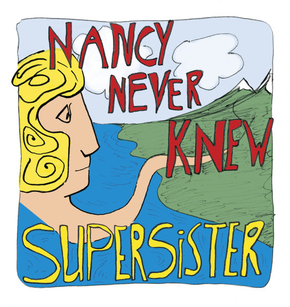 Supersister – Nancy Never Knew  Vinyle, LP, Album