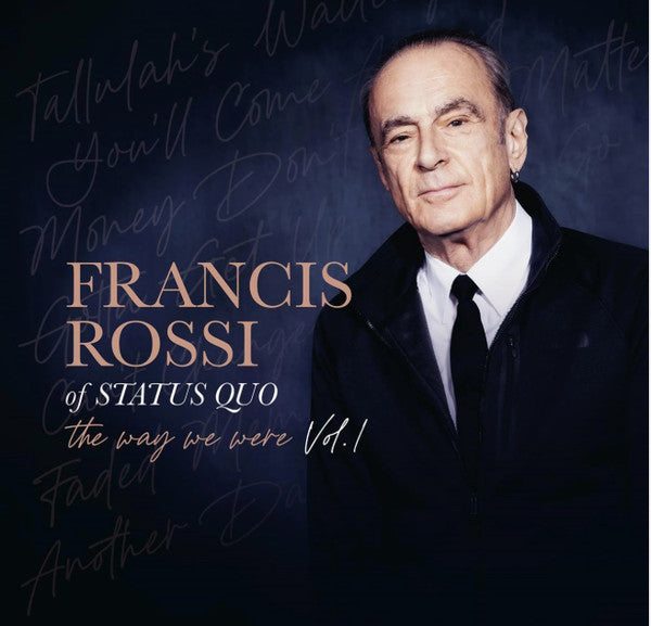 Francis Rossi – The Way We Were Vol. 1  CD, Album