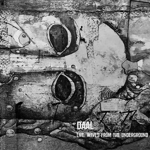 Daal – Live: Waves From The Underground  CD, Album