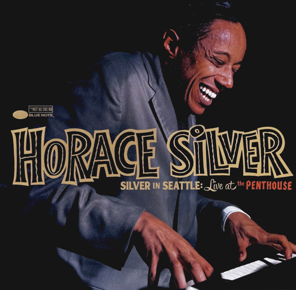 Horace Silver – Silver In Seattle: Live At The Penthouse, Vinyle, LP, Album