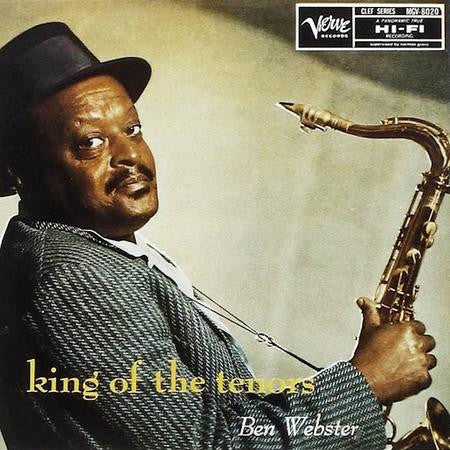 Ben Webster – King of The Tenors Vinyle, LP, Album, Réédition, Remasterisé