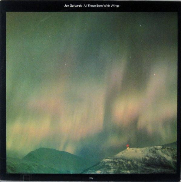 Jan Garbarek – All Those Born With Wings (USAGÉ) Vinyle, LP, Album