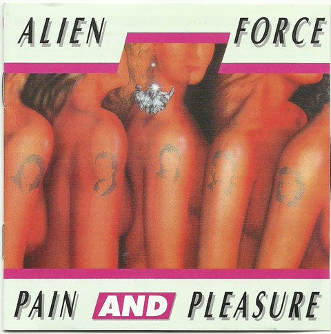 Alien Force – Pain And Pleasure  CD, Album, Réédition, Slipcase