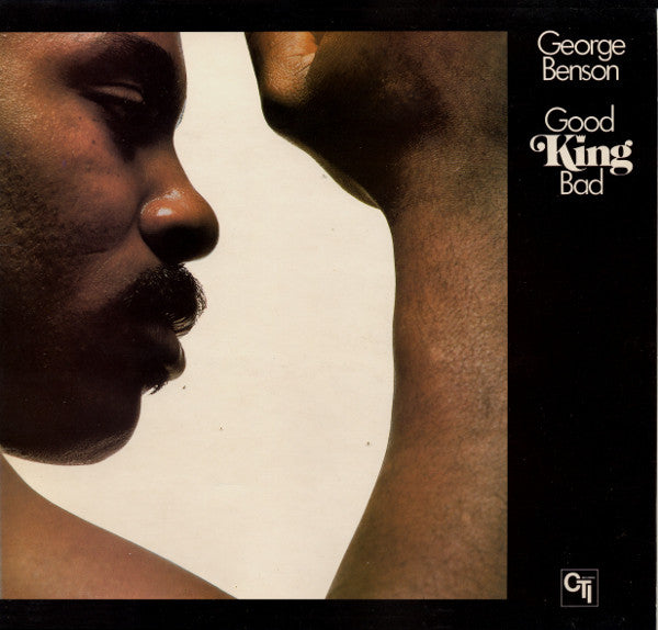 George Benson – Good King Bad (USAGÉ) Vinyle, LP, Album