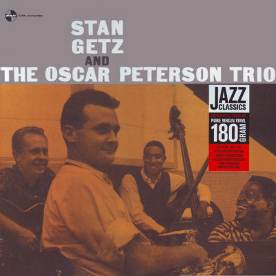 Stan Getz And The Oscar Peterson Trio – Stan Getz And The Oscar Peterson Trio Vinyle, LP, Album, Édition limitée, Réédition, Remasterisé, 180 grammes