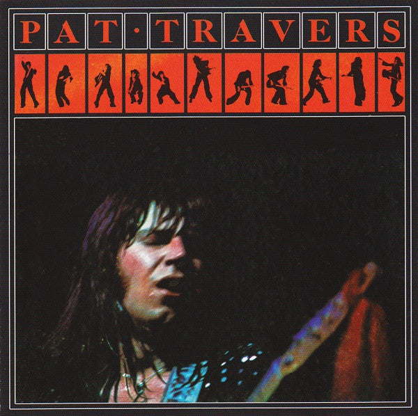 Pat Travers – Pat Travers  CD, Album, Réédition