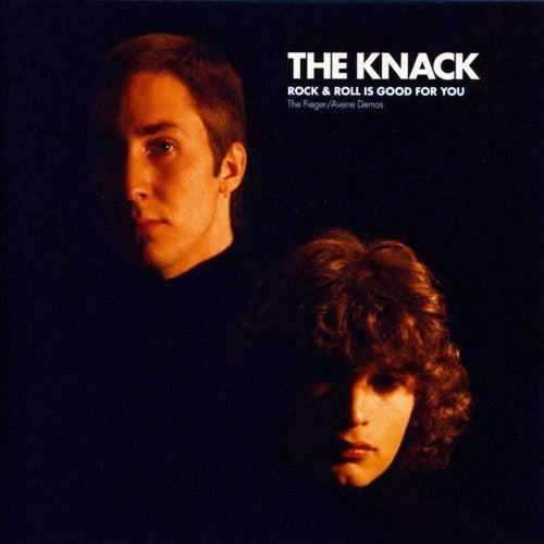 The Knack  – Rock &amp; Roll Is Good For You: The Fieger/Averre Demos CD, Album