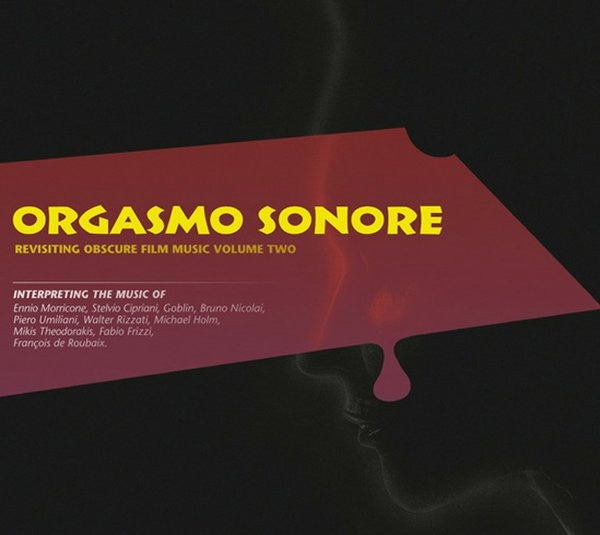 Orgasmo Sonore – Revisiting Obscure Film Music Vol. 2 (USAGÉ) Vinyle, LP, Album