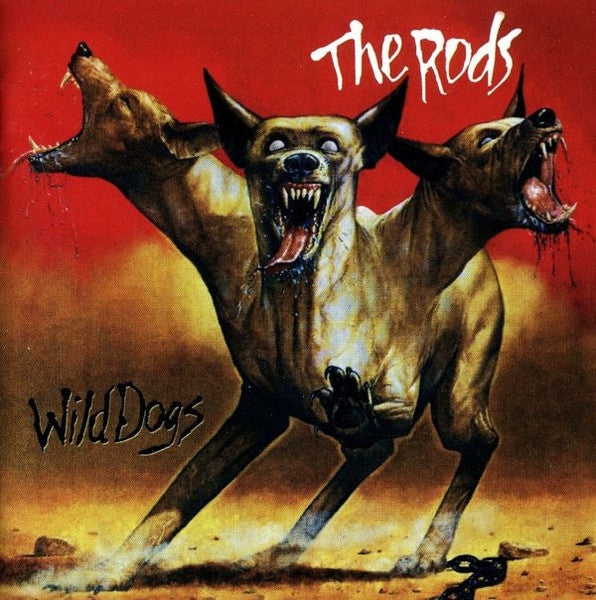 The Rods – Wild Dogs CD, Album