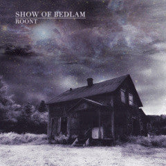 Show Of Bedlam – Roont (USAGÉ) Vinyle, LP, Album