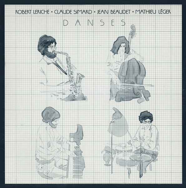 Robert Leriche / Claude Simard / Jean Beaudet / Mathieu Léger – Danses (USAGÉ) Vinyle, LP, Album