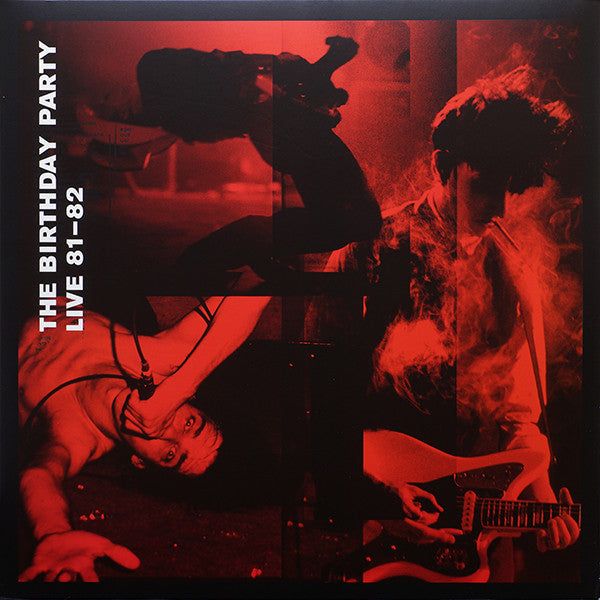 The Birthday Party – Live 81-82 Vinyle, LP, Album