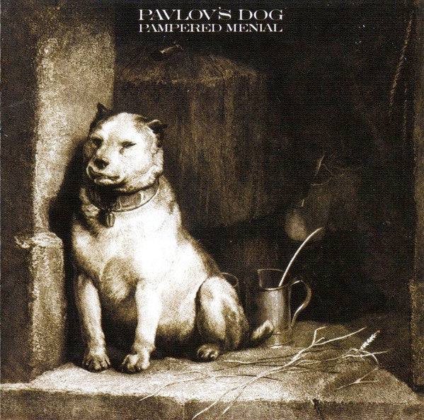 Pavlov's Dog – Pampered Menial  CD, Album, Réédition, Remasterisé