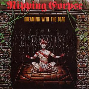 Ripping Corpse – Dreaming With The Dead CD, Album, Représsage