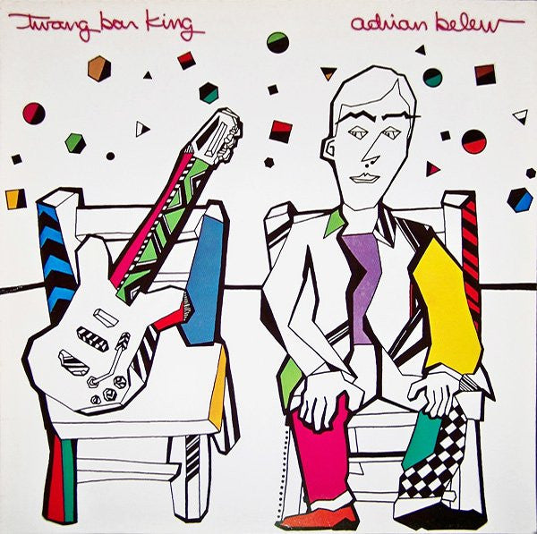 Adrian Belew – Twang Bar King (USAGÉ) Vinyle, LP, Album
