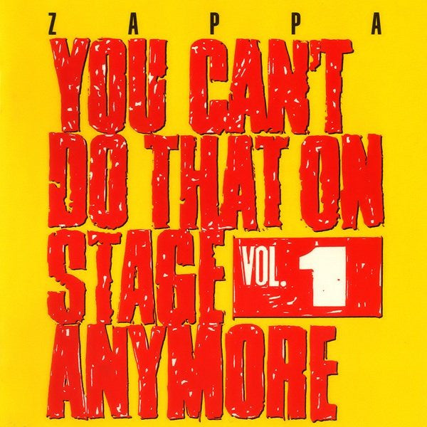 Zappa – You Can't Do That On Stage Anymore Vol. 1 - 2 x CD, Album, Réédition