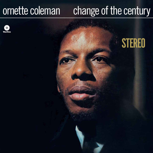 Ornette Coleman – Change Of The Century Vinyle, LP, Album, Édition limitée, Remasterisé, Repressé, Stéréo, 180 grammes