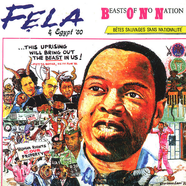 Fela Anikulapo-Kuti & Egypt '80 – Beasts Of No Nation Vinyle, LP, Album, Réédition
