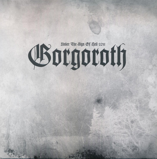 Gorgoroth – Under The Sign Of Hell 2011  Vinyle, LP, Album, Édition Limitée, Réédition