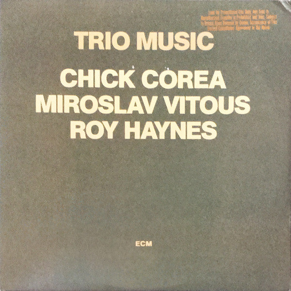Chick Corea, Miroslav Vitous, Roy Haynes – Trio Music (USAGÉ) Vinyle, LP, Album