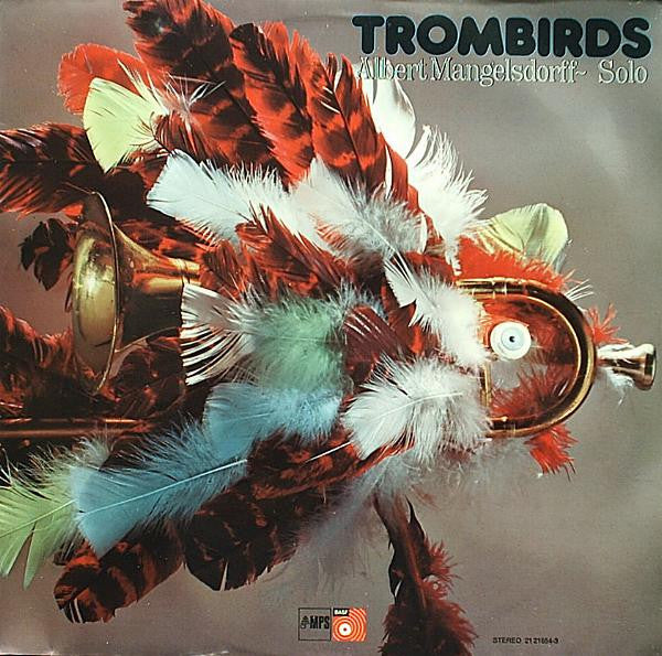 Albert Mangelsdorff – Trombirds (USAGÉ) Vinyle, LP, Album