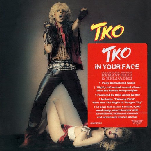 TKO – In Your Face  CD, Album, Réédition, Remasterisé