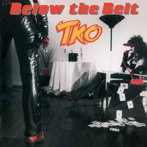 TKO – Below The Belt  CD, Album, Réédition, Remasterisé